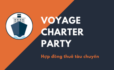 Hợp đồng thuê tàu chuyến và các quy định cần nắm rõ