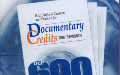 UCP 600 là gì ? Bộ các quy định về việc ban hành và sử dụng thư tín dụng (L/C)